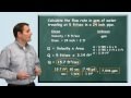Flow Rate and Pipe Calculations