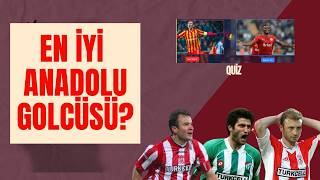 SÜPER LİG TARİHİNİN GELMİŞ GEÇMİŞ EN İYİ ANADOLU GOLCÜSÜ KİM?