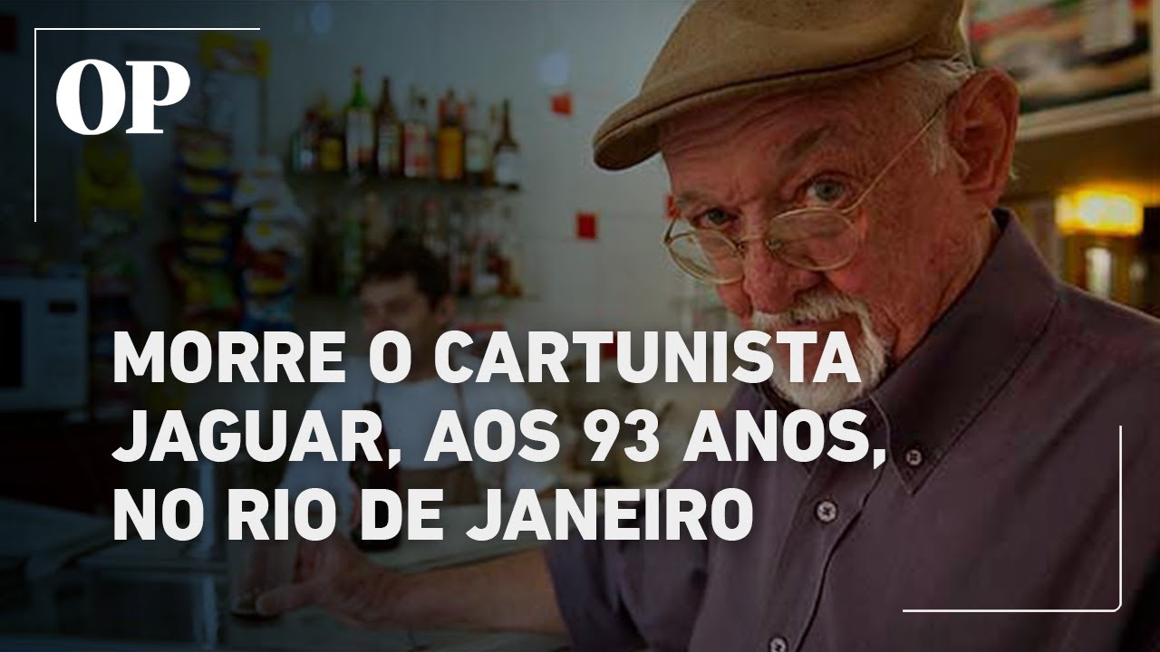 Morre o cartunista Sérgio de Magalhães Gomes Jaguaribe, conhecido como Jaguar, aos 93 anos