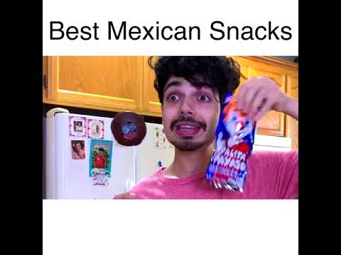 Mexican Snacks - (MrChuy)