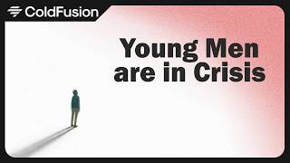 Why Young Men Are Falling Even Further Behind
