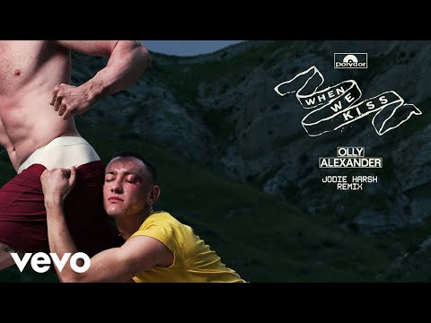 Olly Alexander (Years & Years), Jodie Harsh - When We Kiss (Jodie Harsh Remix / Audio)