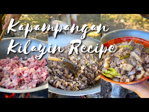 Kapampangan Kilayin Recipe | Kusinela | Buhay Probinsya