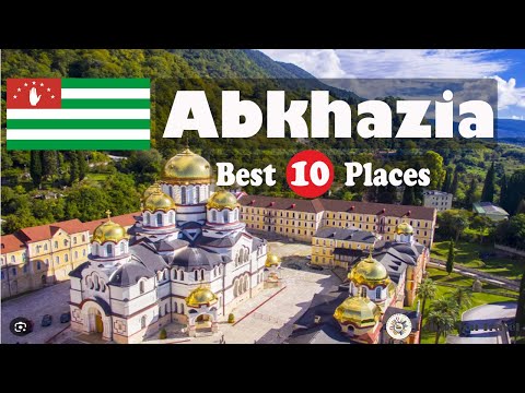 10 Best Places To Visit In Abkhazia | Abkhazia Travel Guide | Before You Travel