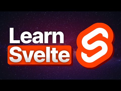 Learn Svelte 5 Course: From Beginner To Advanced