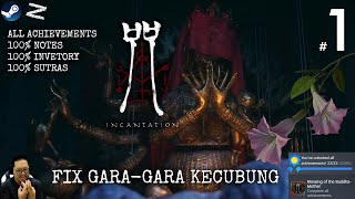 All 100% Achievements Notes Inventory Sutras - Incantation 咒 Longplay - Hou Ho Xiu Yi Si Sei Wu Ma