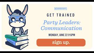 Communication best practices for party leaders