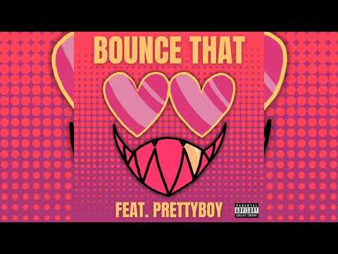 EBF - Bounce That (feat. PrettyBoy) [Official Audio]