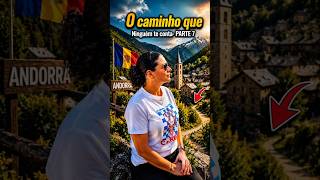 🇦🇩✨ O Caminho que Ninguém Conta / parte 7  #andorra #shorts  #andorra2026