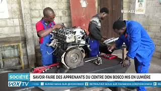 Savoir faire des apprenants du centre Don Bosco mis en lumière