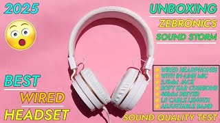 Zebronics Sound Storm Headphones Unboxing! | Best Wired Headphones Test | Foldable Headphones 2025