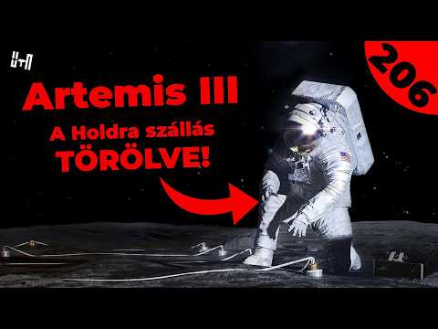 🚀 FRISS: Jelentős módosítás az Artemis programban  |  #206  |  ŰRKUTATÁS MAGYARUL
