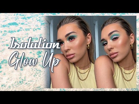 Isolation Glow Up // with a little breakdown oops...