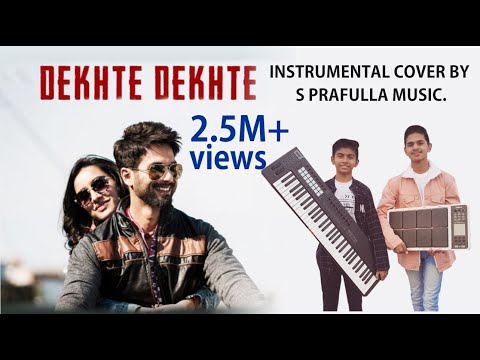 Dekhte Dekhte instrumental cover by Harish and Pratham