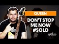 Videoaula DON'T STOP ME NOW | Como fazer solo de guitarra