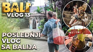 BALI 13- Poslednji dani na Baliju🌴🌊🌺