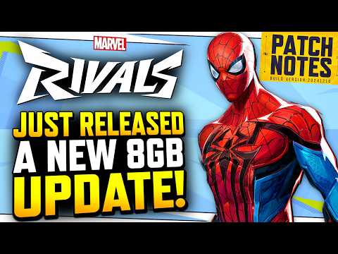 Marvel Rivals Just Released a New 8GB Update, Here's All The Changes! (Patch Notes)