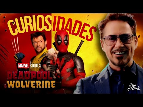 DEADPOOL Y WOLVERINE Lo Que No Viste,  Curiosidades Referencias Easter Egss por Tony Stark