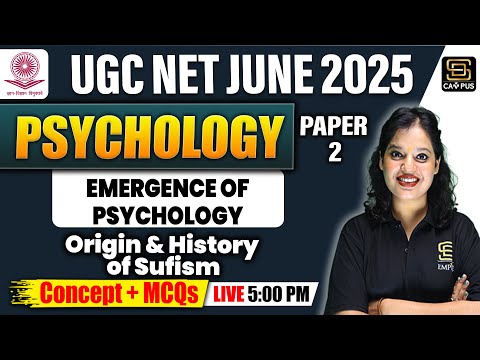 UGC NET JUNE 2025 | Psychology Concept + MCQ | Origin & History of Sufism | SD Campus Teaching