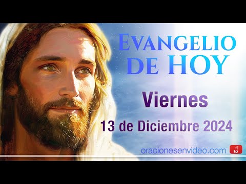 Evangelio de HOY. Viernes 13 de diciembre 2024 Mt 11,16-19 ¿A quién compararé esta generación?