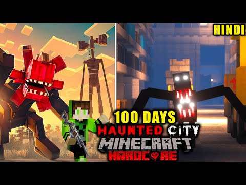 I Survived 100 Days in HAUNTED CITY in Minecraft Here's What Happened (HINDI)