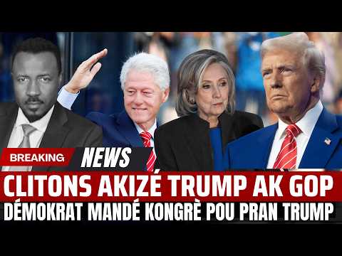 CLINTON AKIZÉ  TRUMP AK GOP - DÉMOKRAT FRAPÈ PYÉ ATÈ - TRUMP DWÉ PARÈT DÉVAN KONGRÈ - ABNER GELIN
