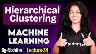 #35 Hierarchical Clustering in Machine Learning | Machine Learning Tutorial for Beginners | TPT