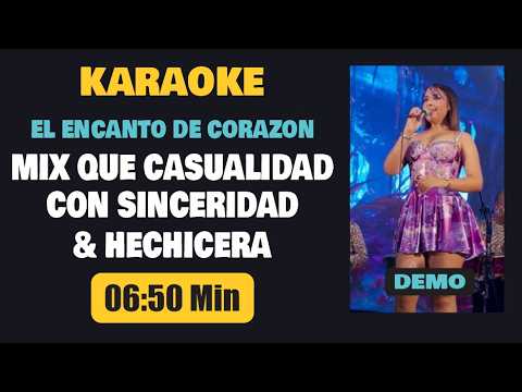 Karaoke | MIX QUE CASUALIDAD, CON SINCERIDAD & HECHICERA (Coros) – El Encanto De Corazon Pista+Letra
