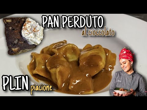 PLIN DI CORATELLA E PAN PERDUTO AL CIOCCOLATO - Tradizione, territorio e creatività in cucina