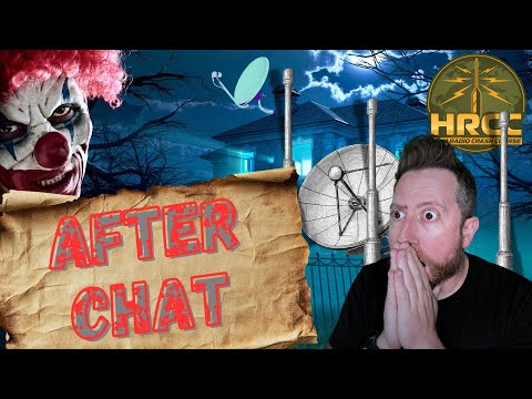Spooky Ham Radio After Chat Spooky Ham Radio After Chat