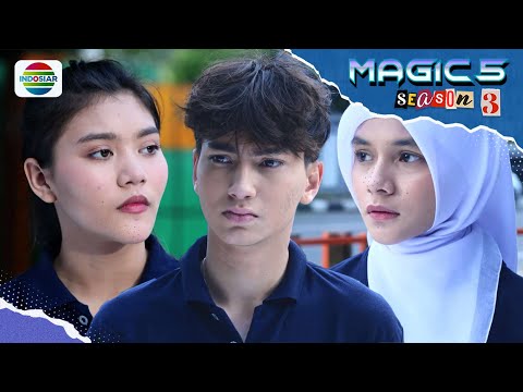 Aini Terlalu Berharap dengan Dika, Nyatanya Dika Pilih Adara? | Magic 5 - Episode 622