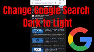 How to Change Google Search From Dark to Light on Your Android Phone [Guide]