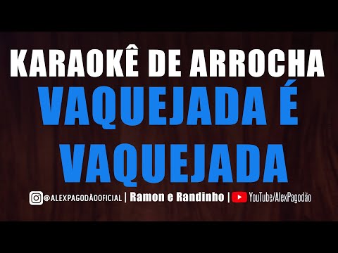 KARAOKÊ DE ARROCHA - VAQUEJADA É VAQUEJADA (NATANZINHO LIMA)