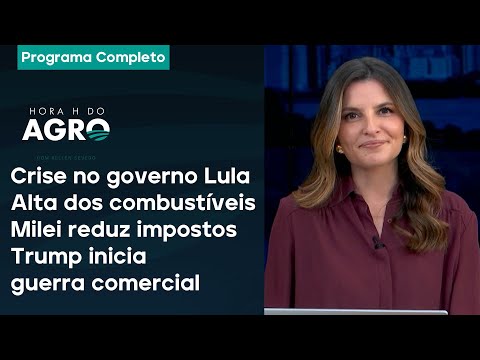 Lula vai intervir no agro?, alta do diesel, tarifas de Trump e Milei - Hora H do Agro 01/02/25