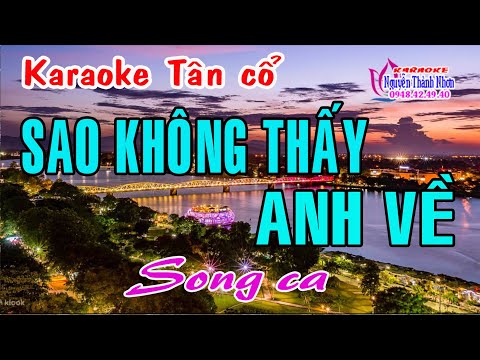 Karaoke tân cổ SAO KHÔNG THẤY ANH VỀ  – SONG CA [ Minh Vương – Thanh Kim Huệ] Tân cổ trước 75.