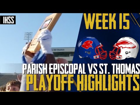 Parish Episcopal vs St. Thomas – 2023 Week 15 Football Highlights