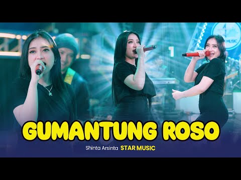 Shinta Arsinta - Gemantung Roso (Official Live Music) NIRWANA COMEBACK | STAR MUSIC