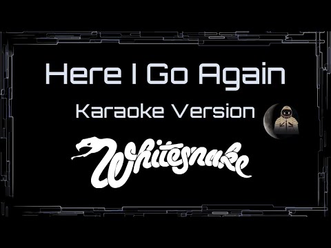 Whitesnake • Here I Go Again (BVs) (CC) 🎤 [Karaoke] [Instrumental Lyrics]