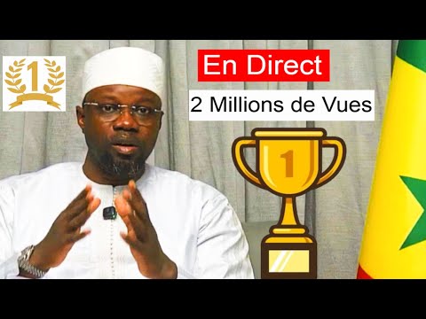 Discours de Ousmane Sonko: Plus de 2 Millions de Vues