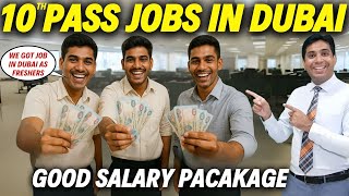10th Pass 12th Pass Jobs In Dubai