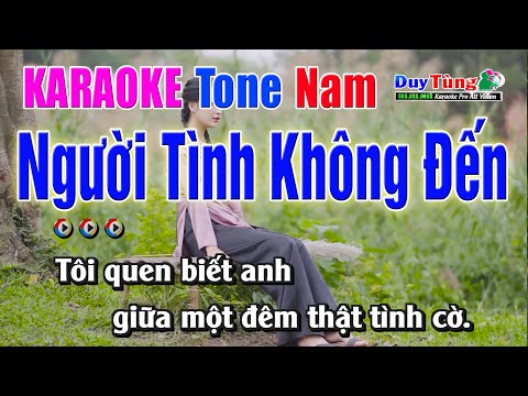 Karaoke || Người Tình Không Đến – Tone Nam || Nhạc Sống Duy Tùng