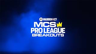 MCS Pro League: Breakouts