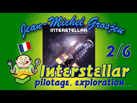 Interstellar, règles complètes 2/6 : pilotage & exploration
