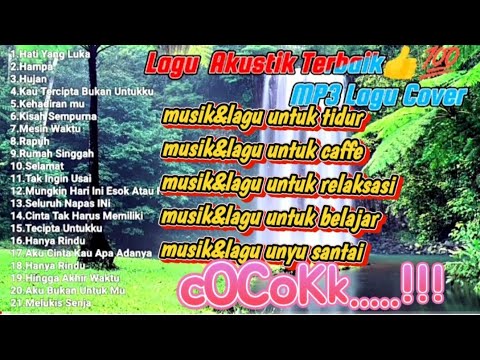 MP3, LAGU MUSIK AKUSTIK FULL GITAR 👍💯 RELAKSASI