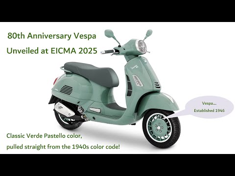New 2026 80th Anniversary Vespas revealed at EICMA