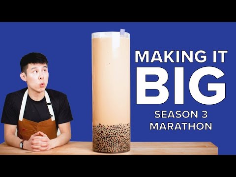 Making It Big Season 3 Marathon ? Tasty