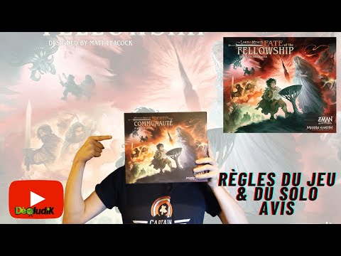 Le Seigneur des Anneaux  : Le Destin de la Communauté - Règles du Jeu &  du Solo +Avis - Z Man Games