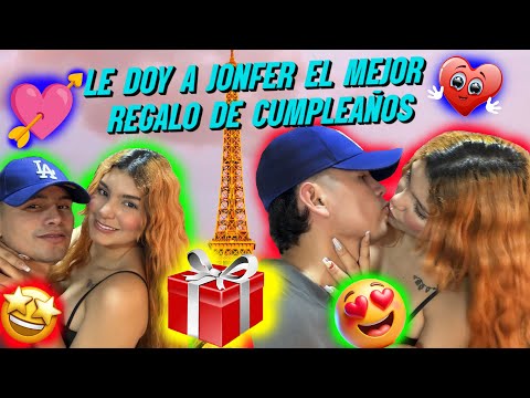 LE DOY A JONFER EL MEJOR REGALO DE CUMPLEAÑOS 🎁😱💙Maiye Torrex