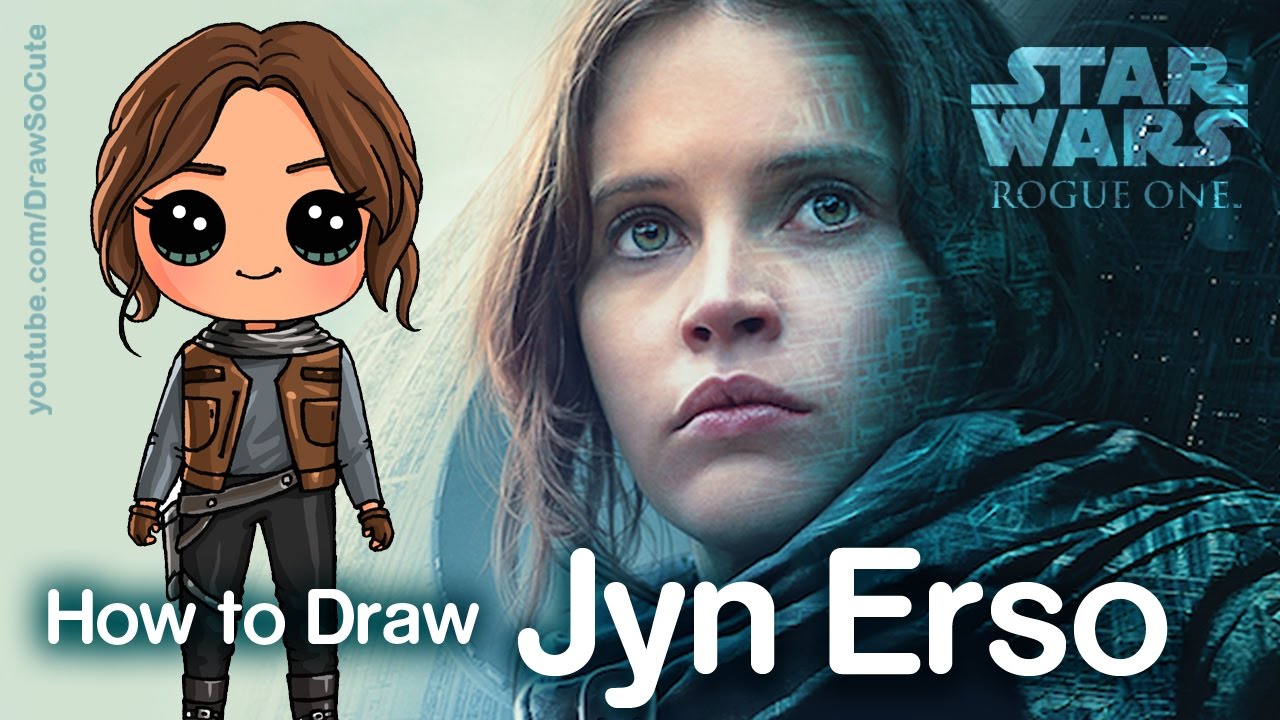 How to Draw Jyn Erso Star Wars Rogue One step by step Chibi