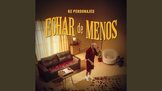 Echar de Menos